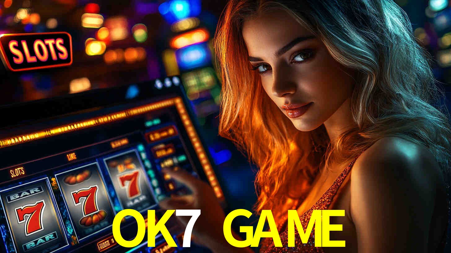 Slots com Alto RTP no OK7 GAME